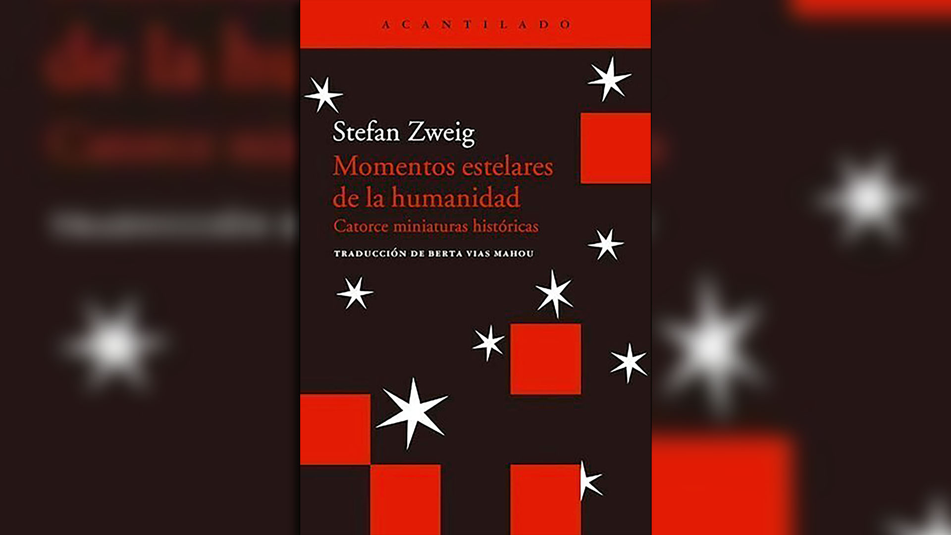 Portada de "Momentos estelares de la humanidad", de Stefan Zweig