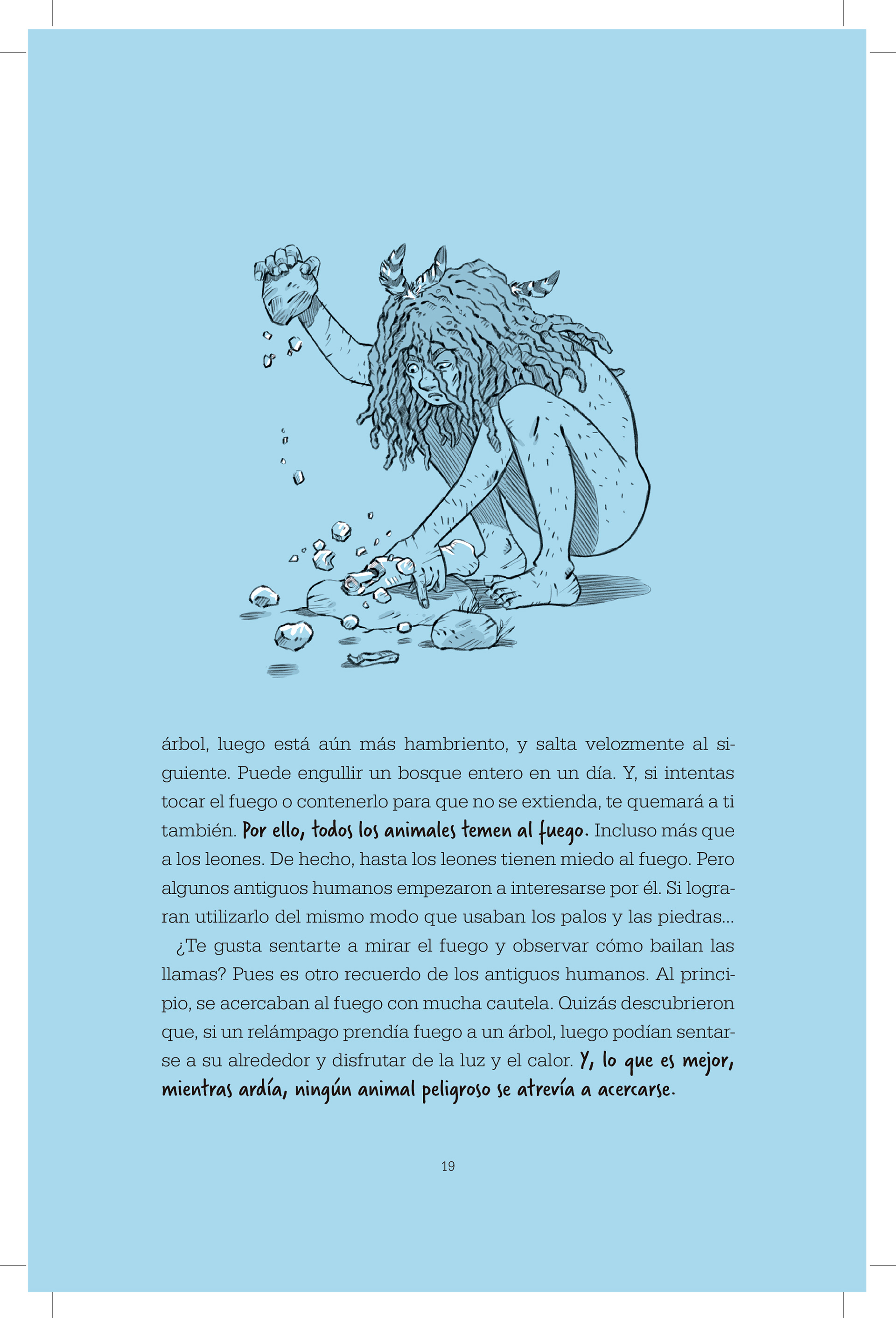 La importancia de una piedra, en una imagen de "Imparables". (Richard Zaplana Ruiz)
