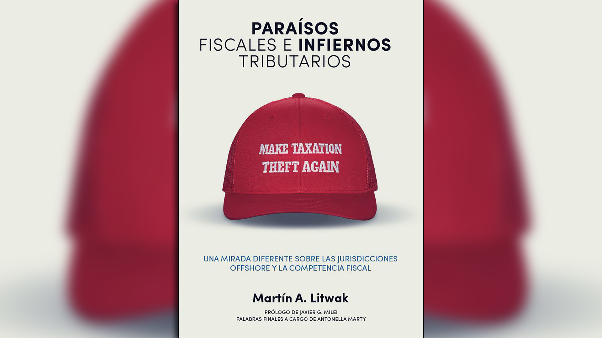 "Paraísos fiscales, infiernos tributarios", el libro que acaba de publicar Litwak