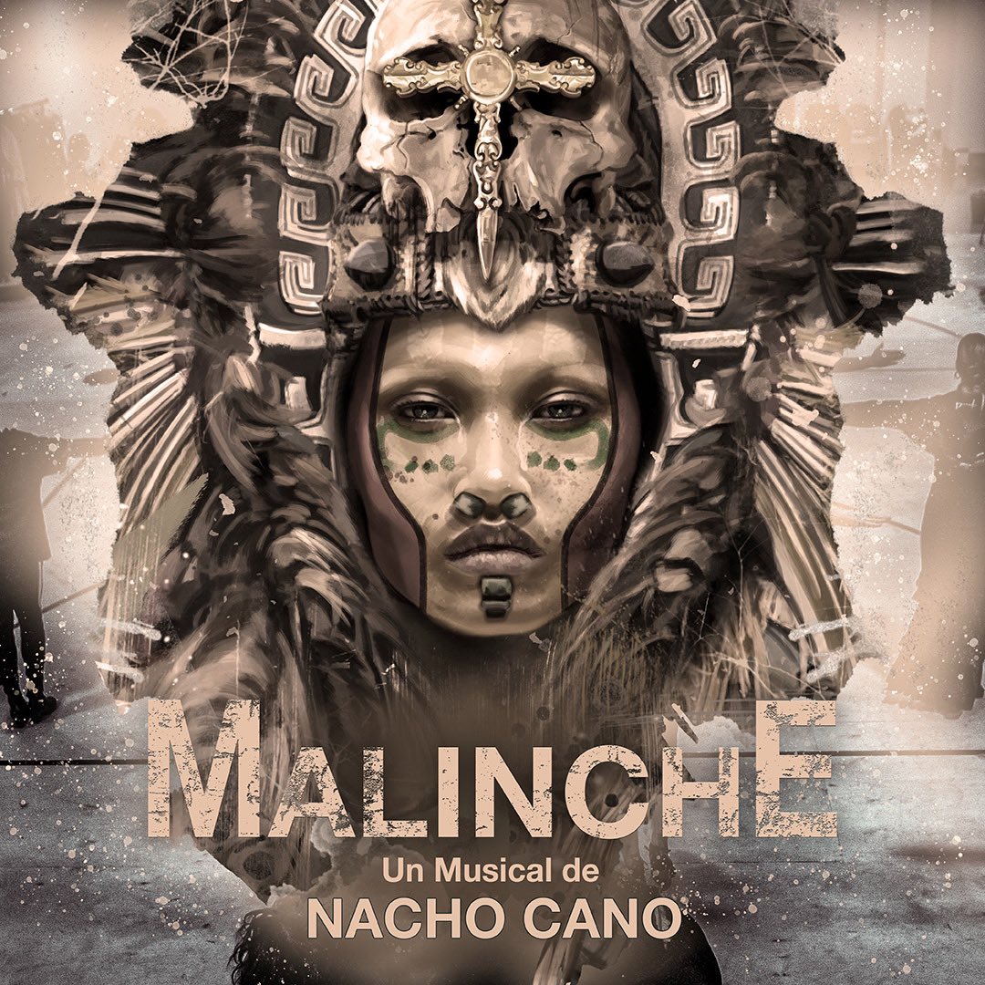 Arte del musical "Malinche" (Foto: Twitter/@MusicalMalinche)