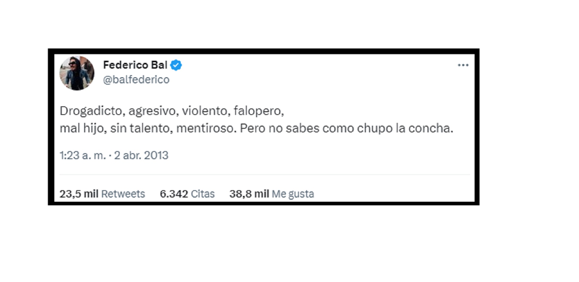 El tuit de Fede Bal, en abril de 2013