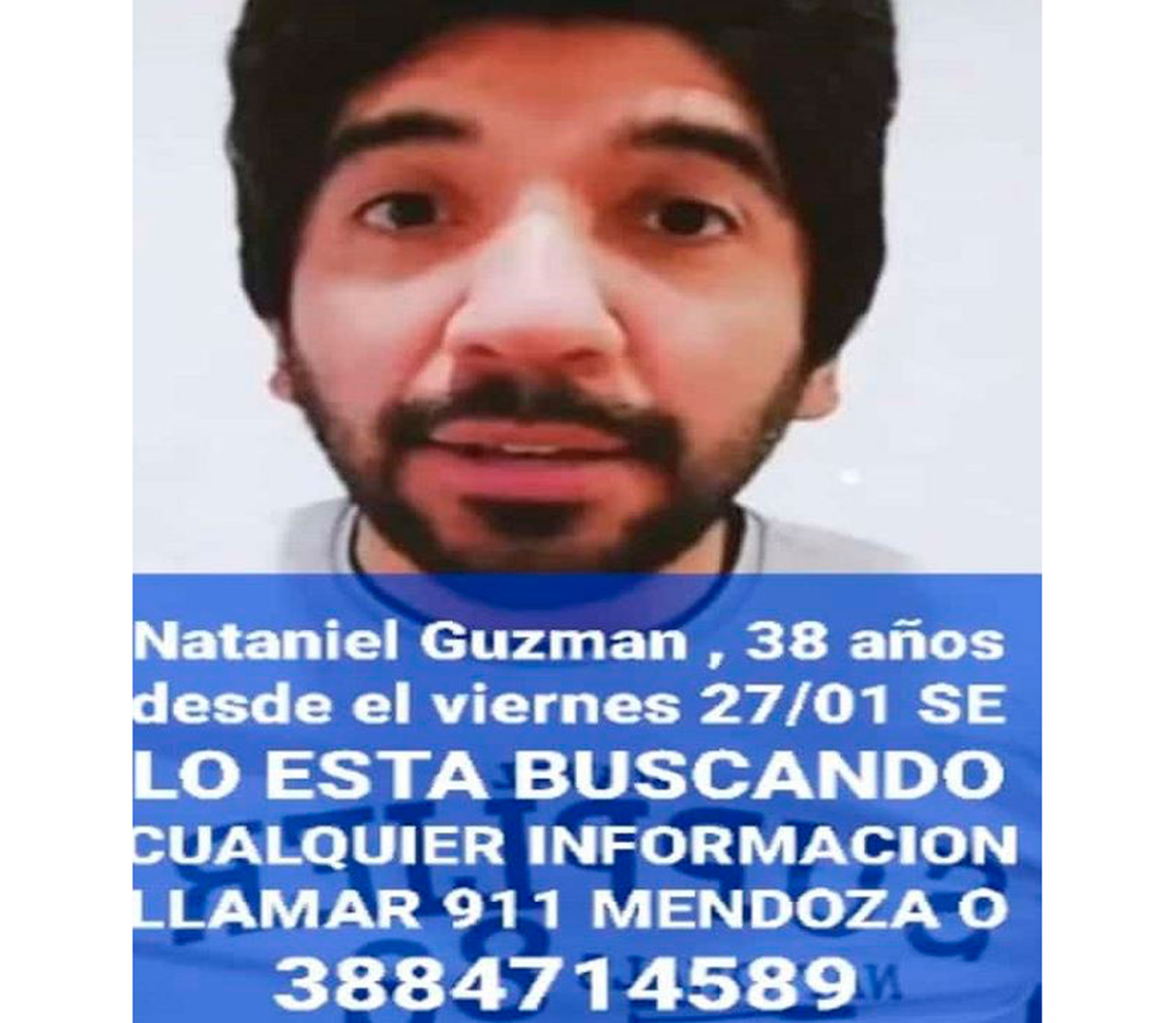 Nataniel Guzmán desapareció el pasado 27 de enero en Mendoza. 