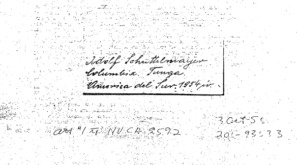Adolf Schrittelmayor, Tunga, Colombia, América del Sur, 1954. (Reseña foto de Hitler presuntamente en Tunja)