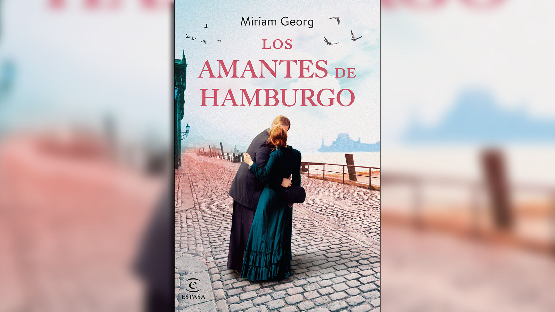 El desenlace de una gran historia de amor: la alemana Miriam Georg continúa el intenso romance que inició en “Una estrella sobre el río Elba”