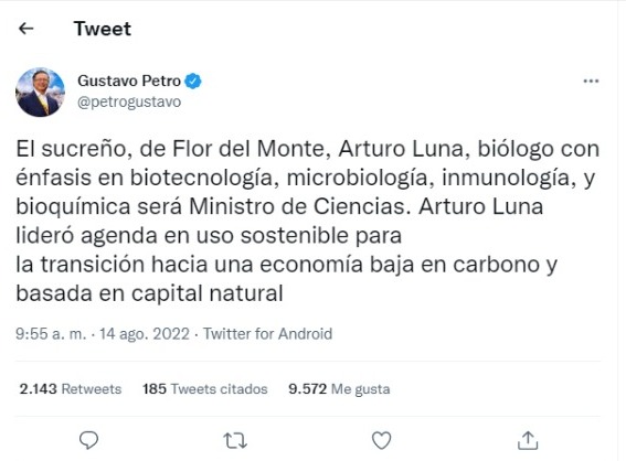 El sucreño, de Flor del Monte, Arturo Luna, biólogo con énfasis en biotecnología, microbiología, inmunología, y bioquímica, será Ministro de Ciencias. Arturo Luna lideró agenda en uso sostenible para la transición hacia una economía baja en carbono y basada en capital natural. (Captura de pantalla del Twitter de Gustavo Petro)