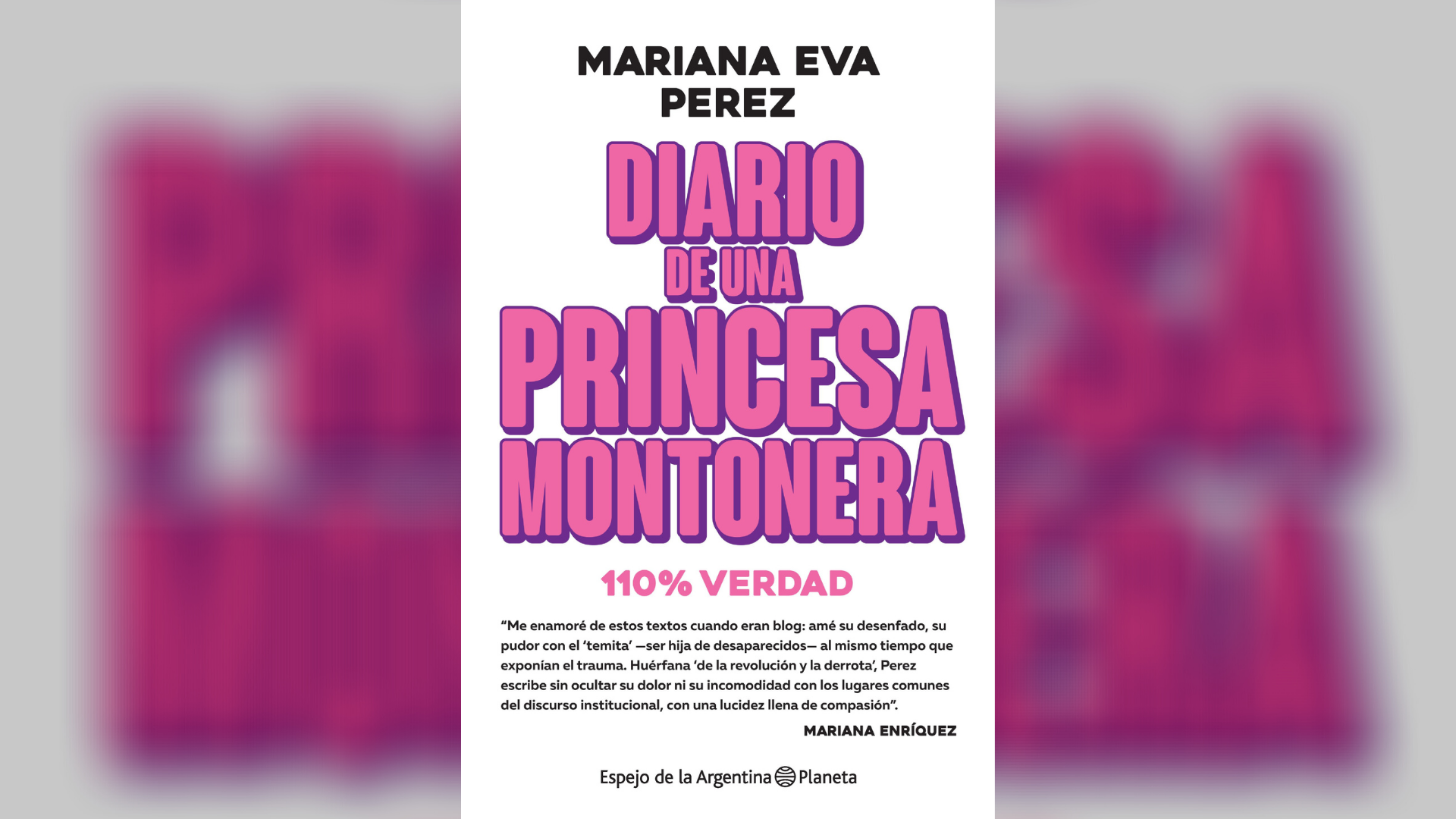Diario de una princesa montonera, de Mariana Eva Pérez