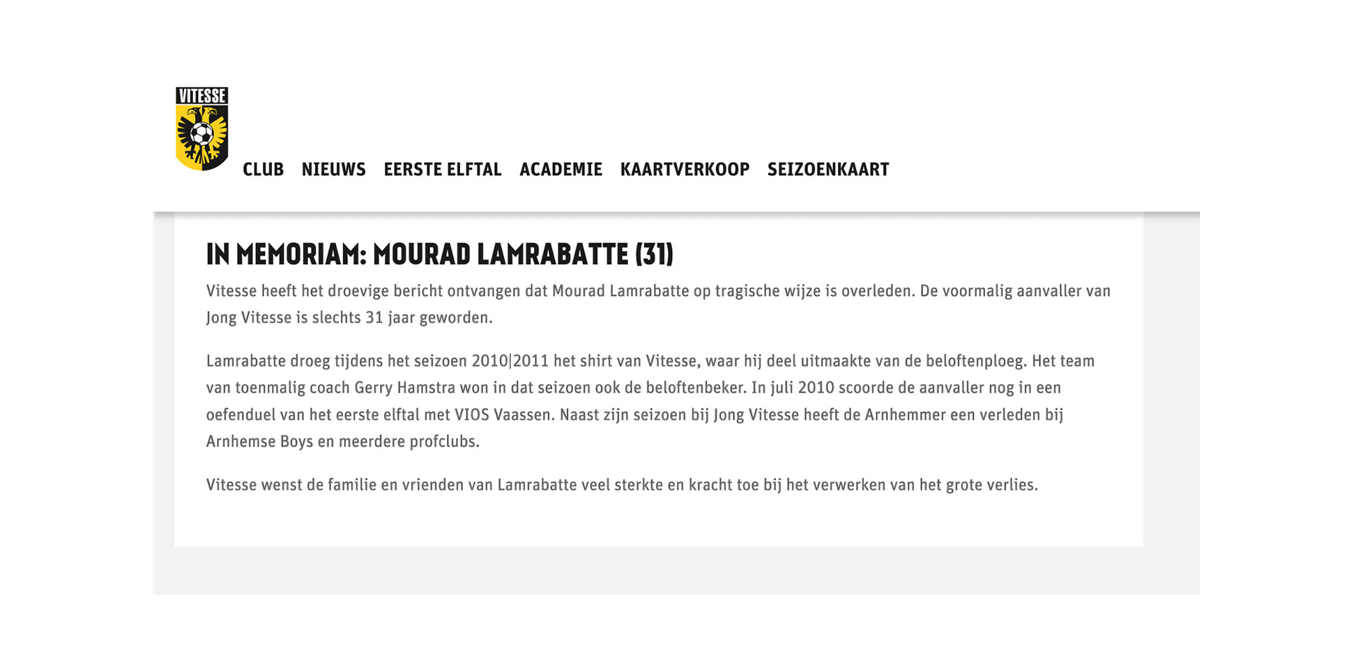 El Vitesse le dedicó un comunicado a Mourad Lambrabatte.