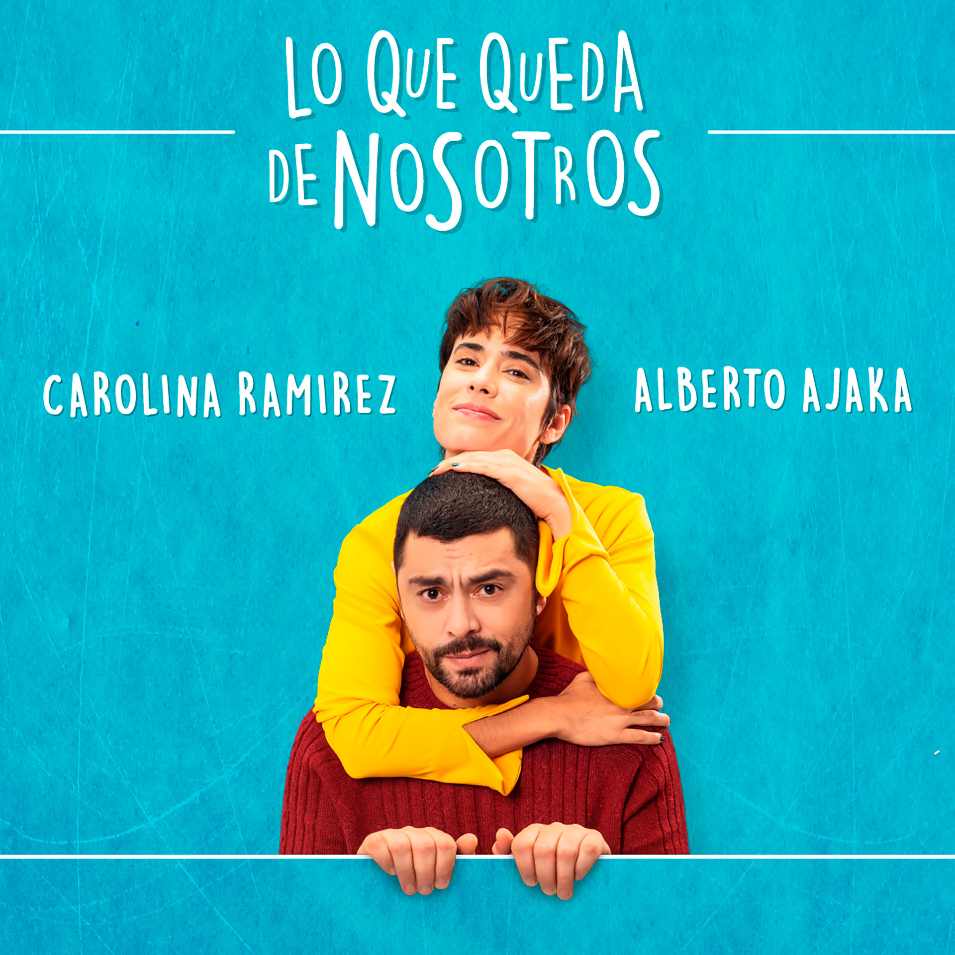 Carolina Ramírez y Alberto Ajaka estrenan el 1 de julio "Lo que queda de nosotros" en la Calle Corrientes, en una temporada limitada 
