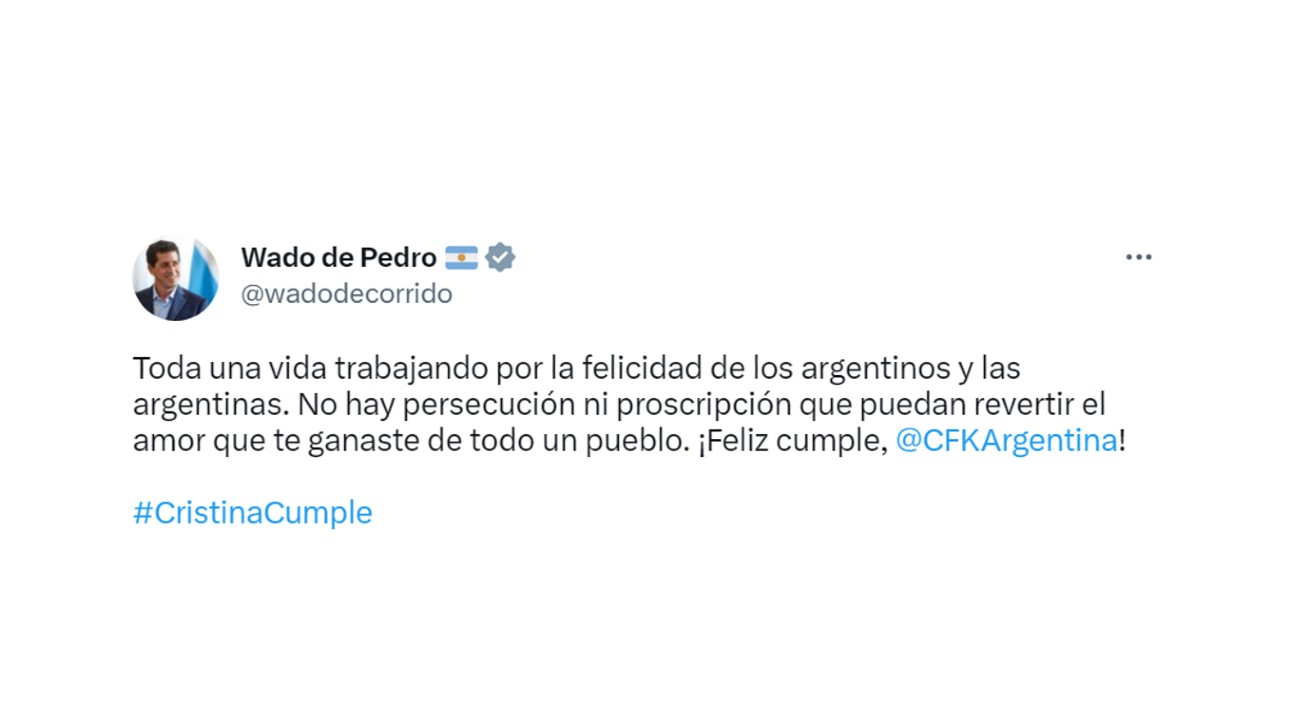 El mensaje de Eduardo "Wado" De Pedro por el cumpleaños de Cristina Kirchner