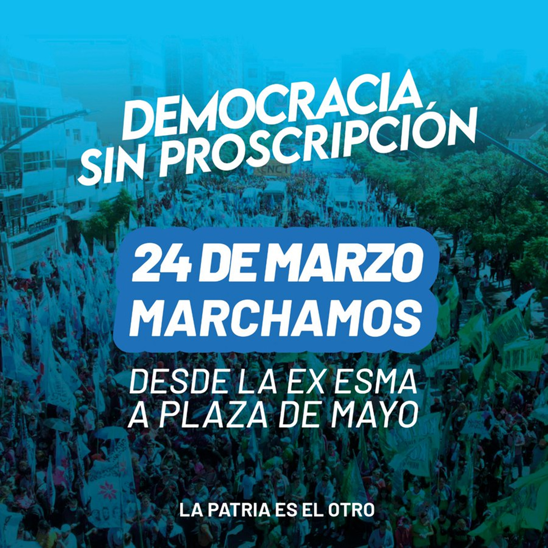 La consigna de la agrupación política de Andrés "Cuervo" Larroque para la marcha por el Día de la Memoria