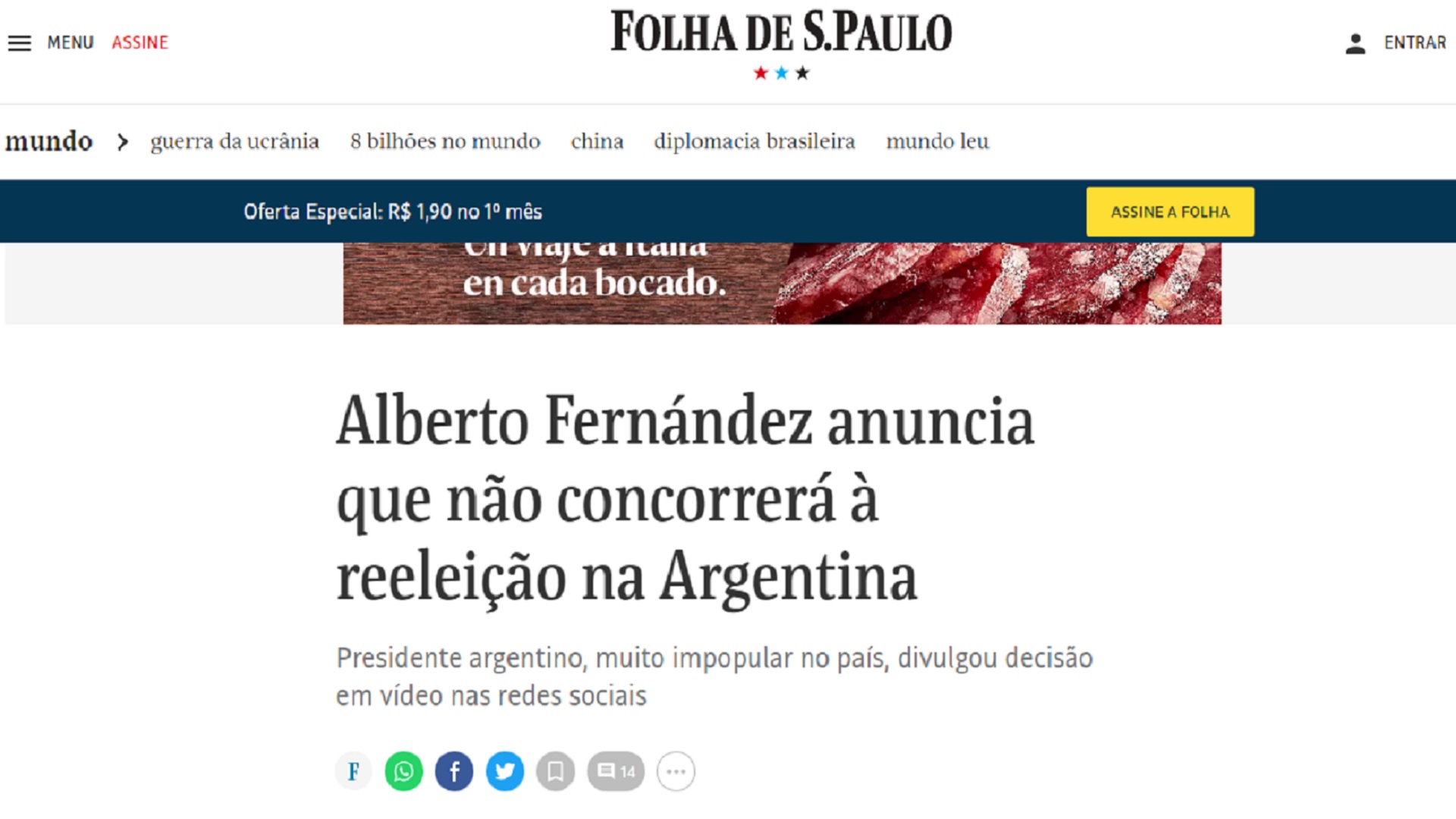 El diario brasileño destacó que Alberto Fernández es "muy impopular"