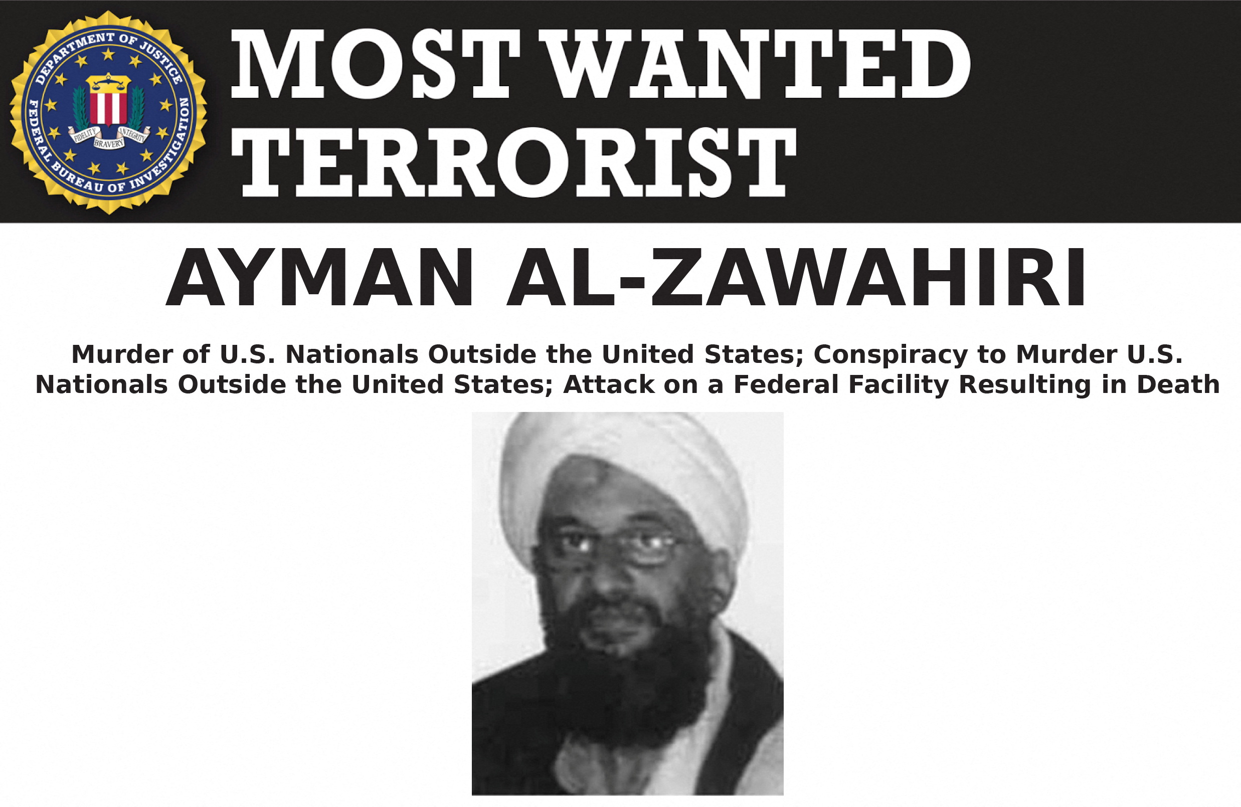 El jefe terrorista de Al Qaeda, Ayman al Zawahiri, que murió en un ataque de drones de la CIA en Afganistán el fin de semana, según funcionarios estadounidenses, aparece en un cartel de los más buscados del FBI (Reuters)