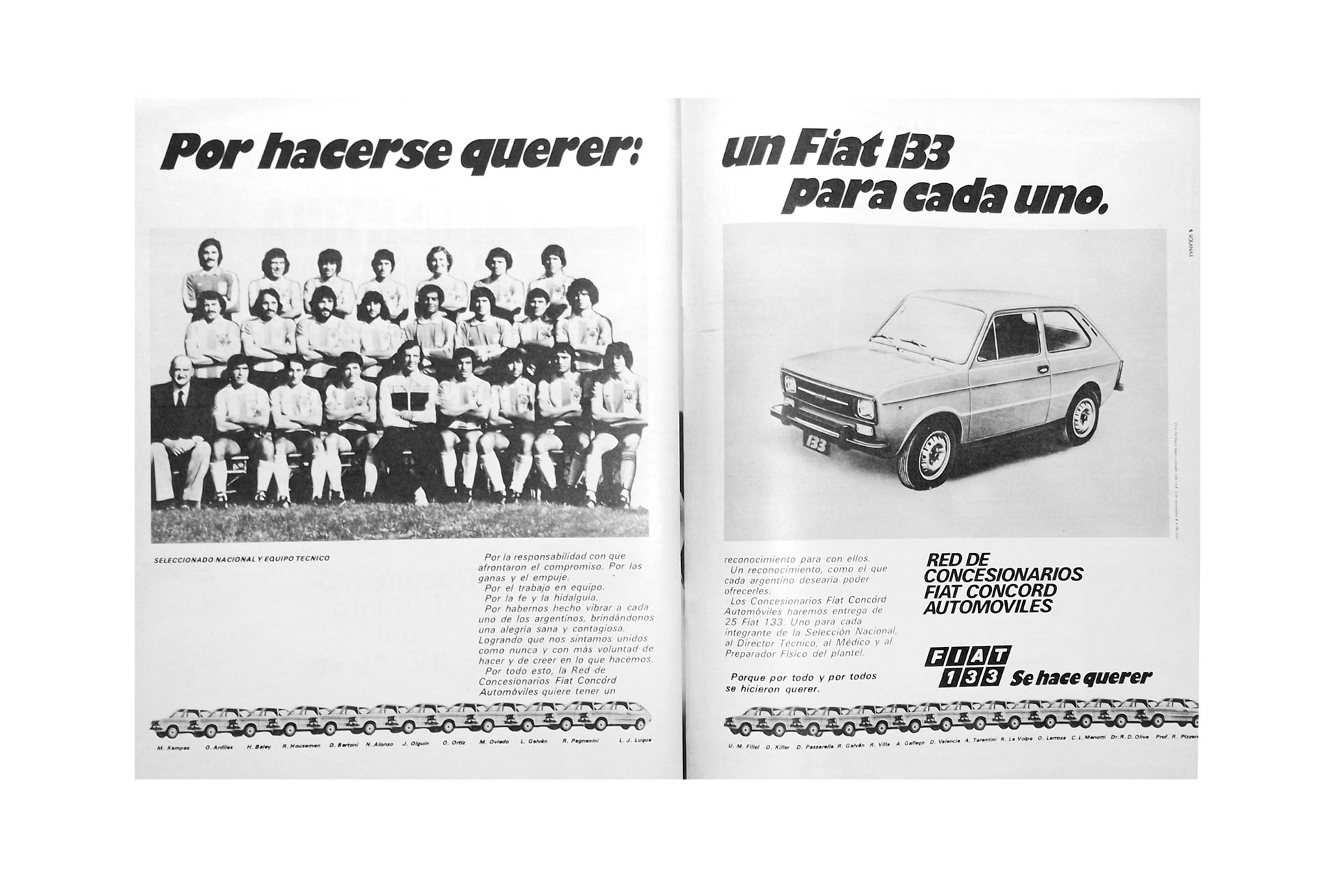 La marca Fiat le regaló 25 autos de su modelo 133 al plantel nacional