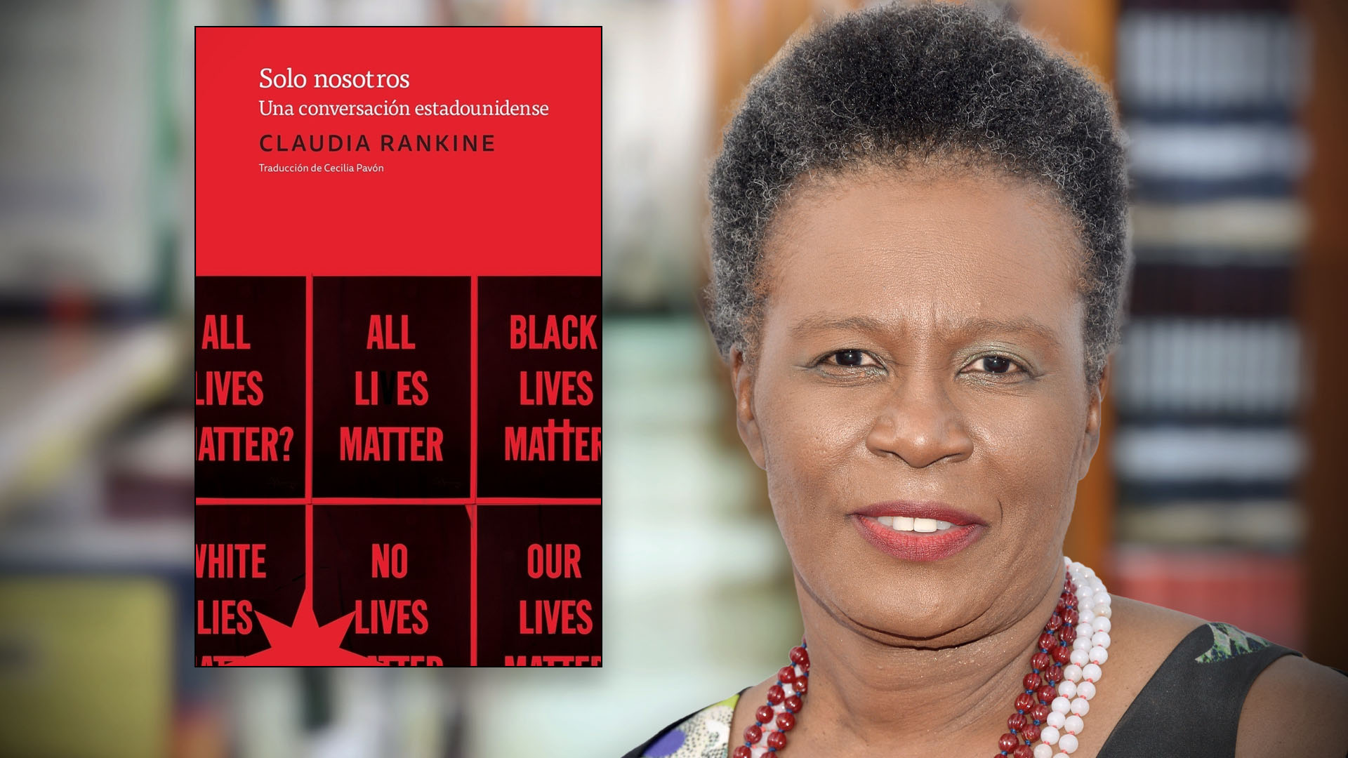 Claudia Rankine “nuestra Cultura No Se Anima A Explorar De Qué Está Hecho El Privilegio Blanco 6643