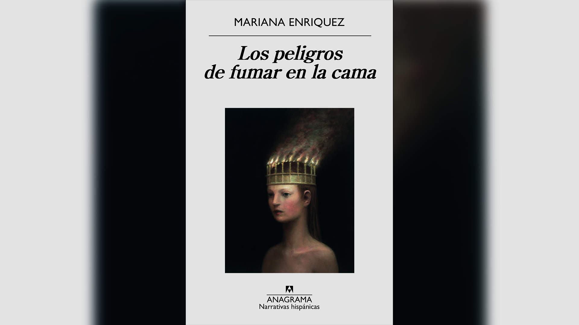 Portada de Los peligros de fumar en la cama, de Mariana Enríquez