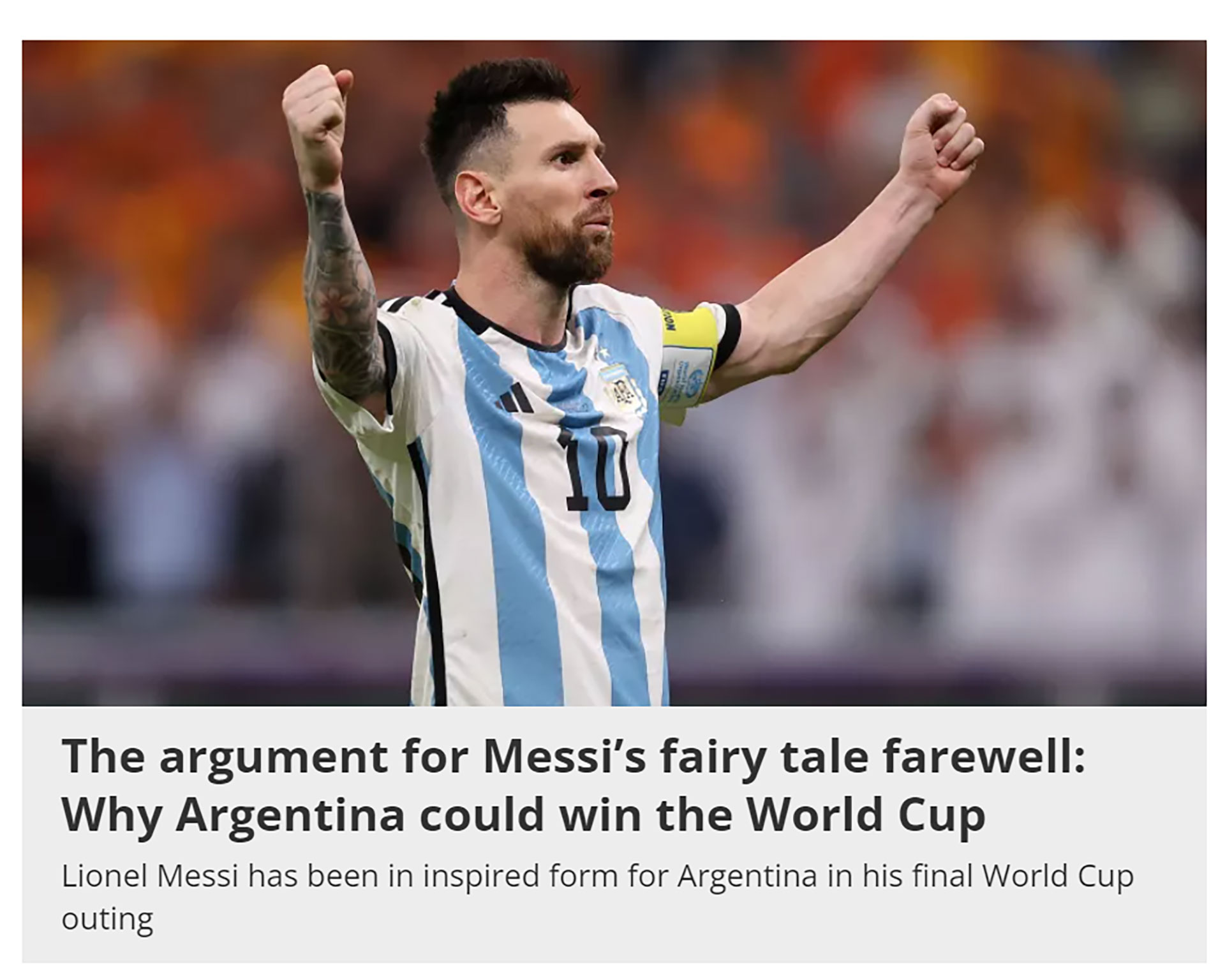 “El argumento de la despedida de cuento de hadas de Lionel Messi: por qué Argentina podría ganar el Mundial 2022″ (FourFourTwo, Inglaterra)