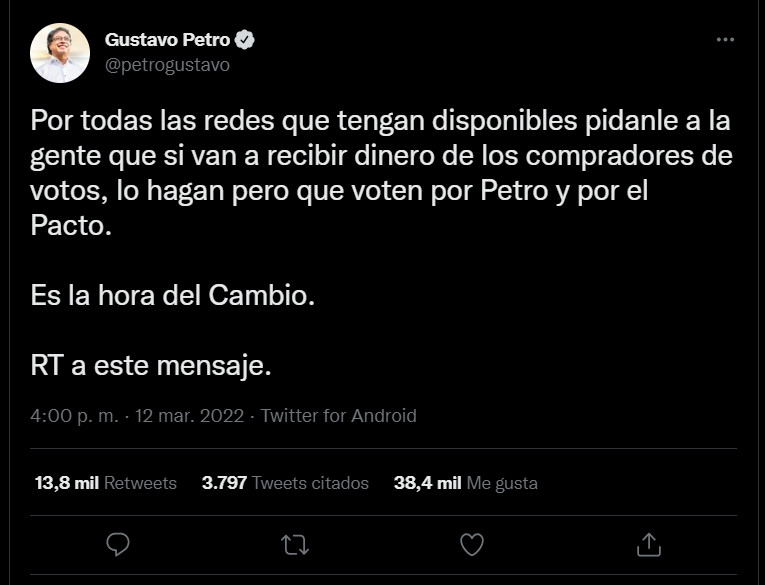 Por este trino, el candidato del Pacto Histórico, Gustavo Petro, fue acusado por incentivar la compra de votos.
FOTO: vía Twitter (@petrogustavo)