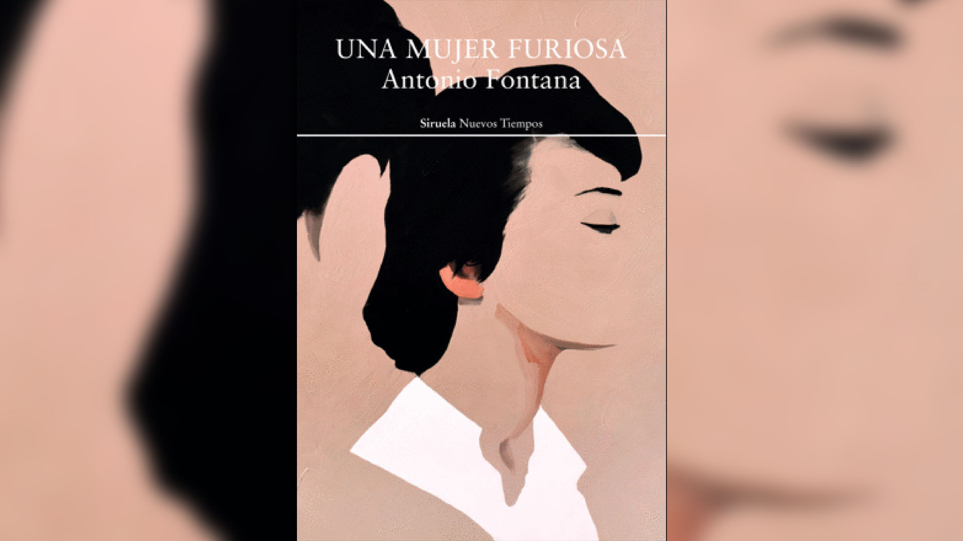 La homosexualidad oculta y los hilos del recuerdo infantil en “Una mujer furiosa”, de Antonio Fontana