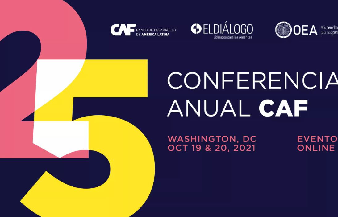 La Conferencia Anual de CAF es uno de los principales encuentros hemisféricos que permiten debatir y analizar las grandes tendencias políticas, económicas y sociales en América Latina y el Caribe