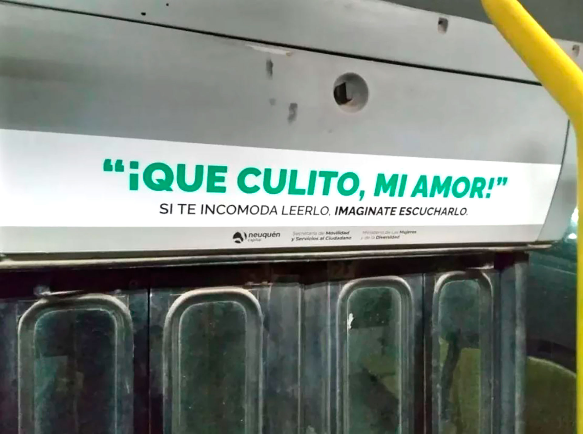 En abril de 2022, la Secretaría de Movilidad y Servicios al Ciudadano de la Municipalidad de Neuquén lanzó una original campaña publicitaria contra el acoso callejero. 