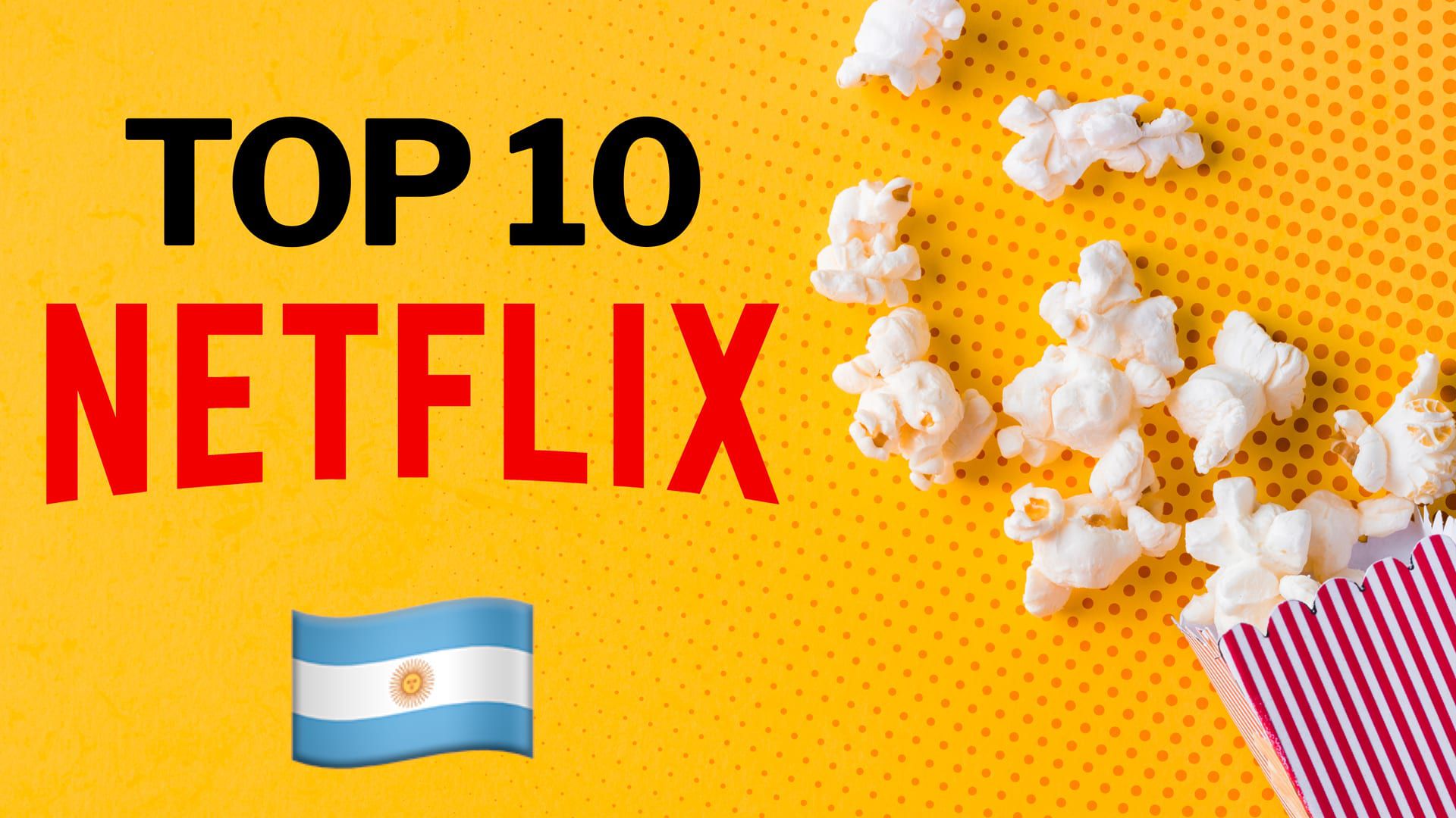 Las 10 películas de Netflix en Argentina para engancharse este día