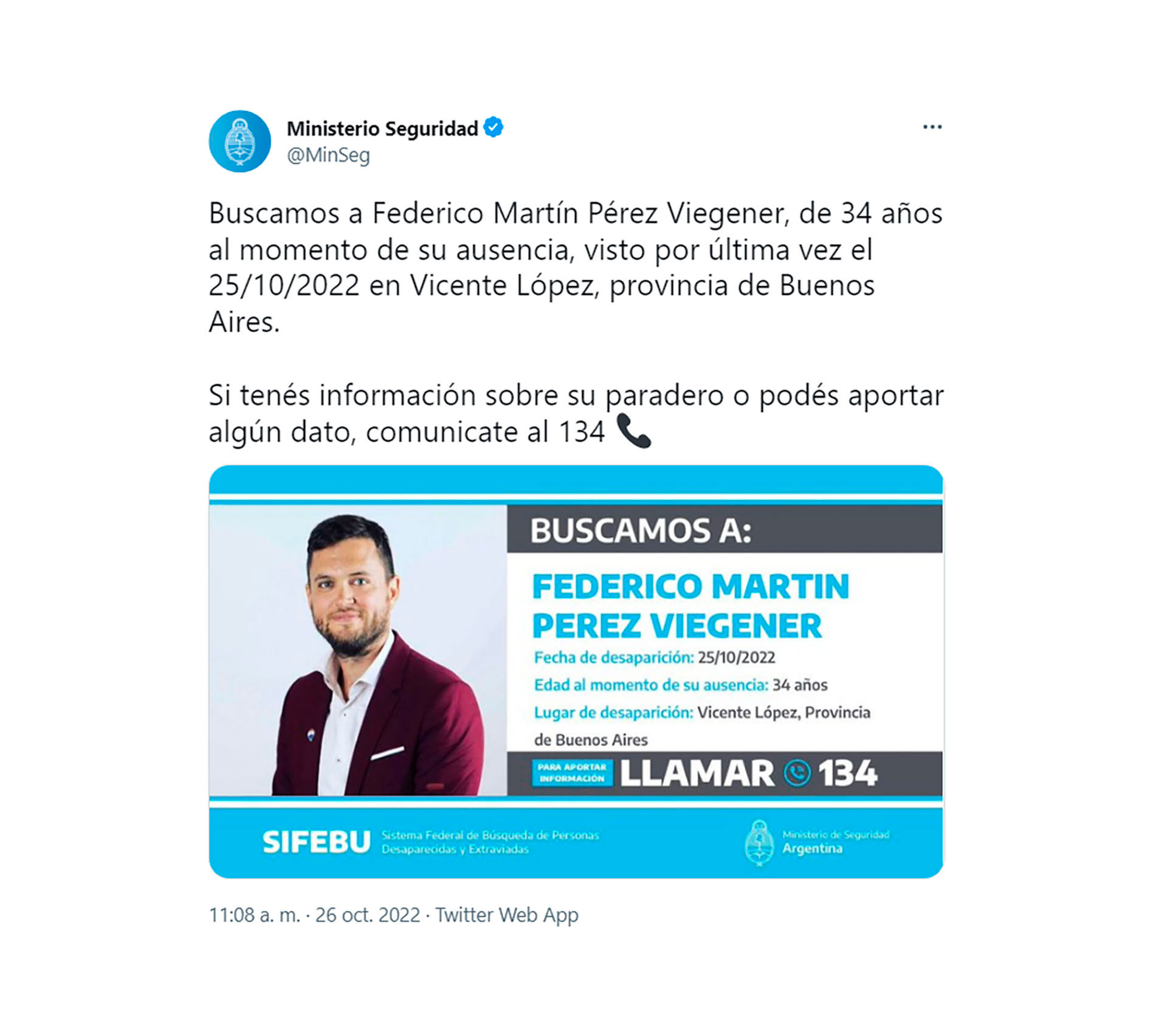 El afiche de búsqueda difundido por el Ministerio de Seguridad de la Nación para conseguir información sobre Federico Martín Pérez Viegener.
