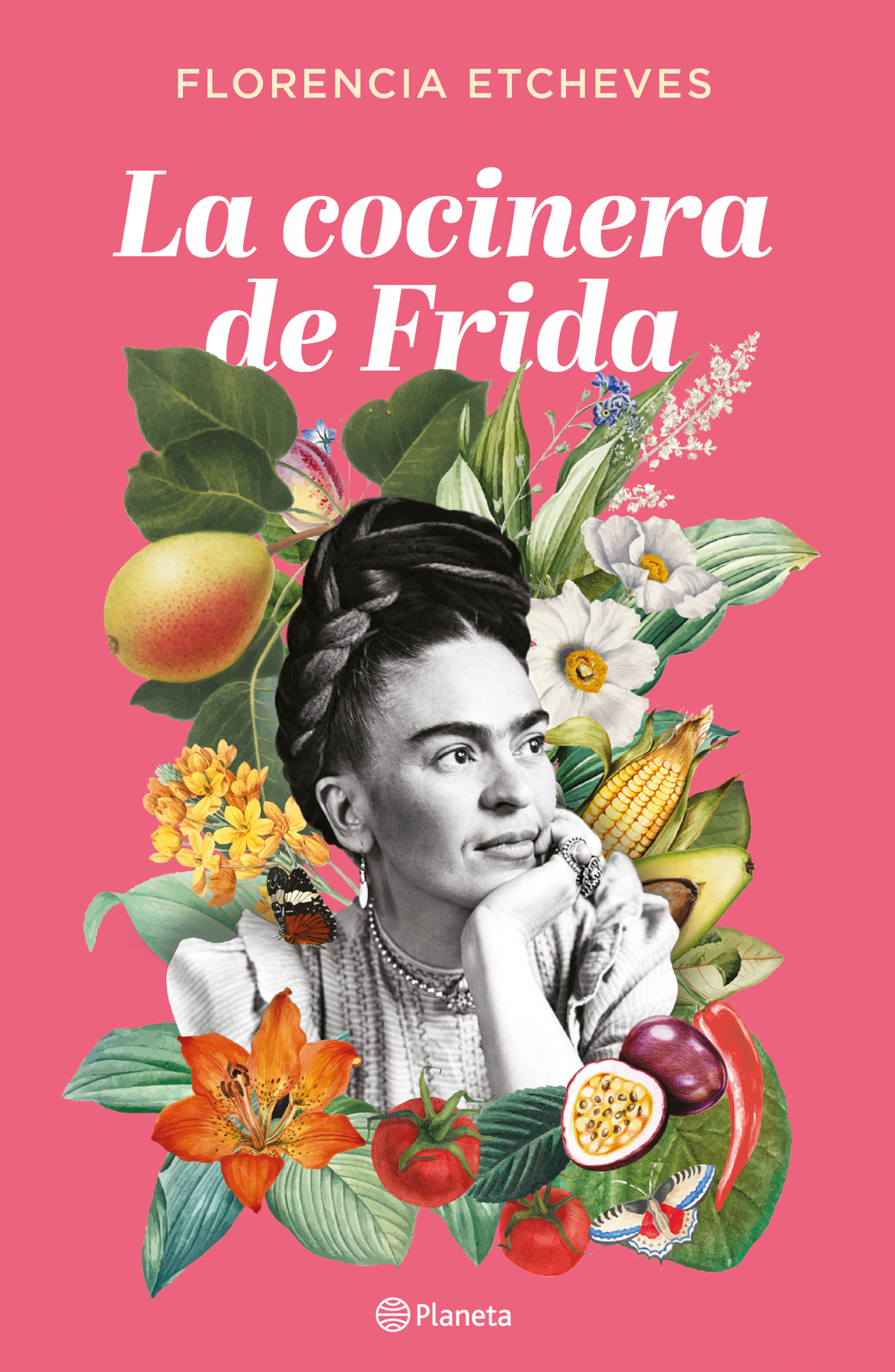 "La cocinera de Frida", de Florencia Etcheves. (Cortesía: Planeta de Libros).
