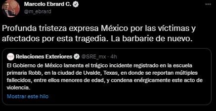 Marcelo Ebrard expresó tristeza por la masacre en Uvalde, Texas (Foto: Twitter/@m_ebrard)