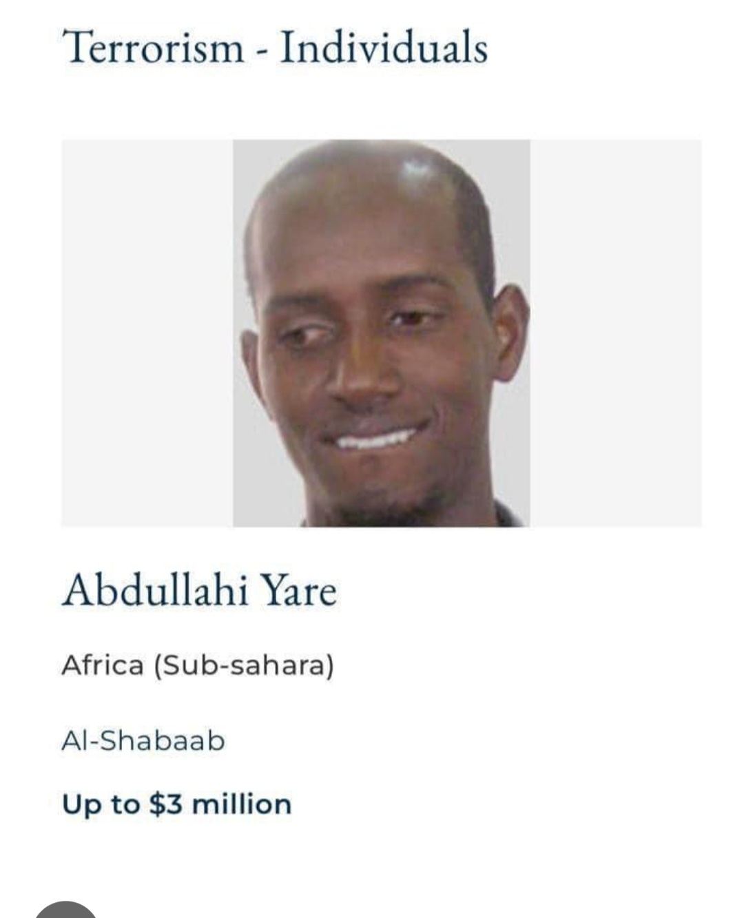 Nadir era también conocido como Yare. EE.UU. había ofrecido una recompensa de tres millones de dólares por información que condujese a su captura