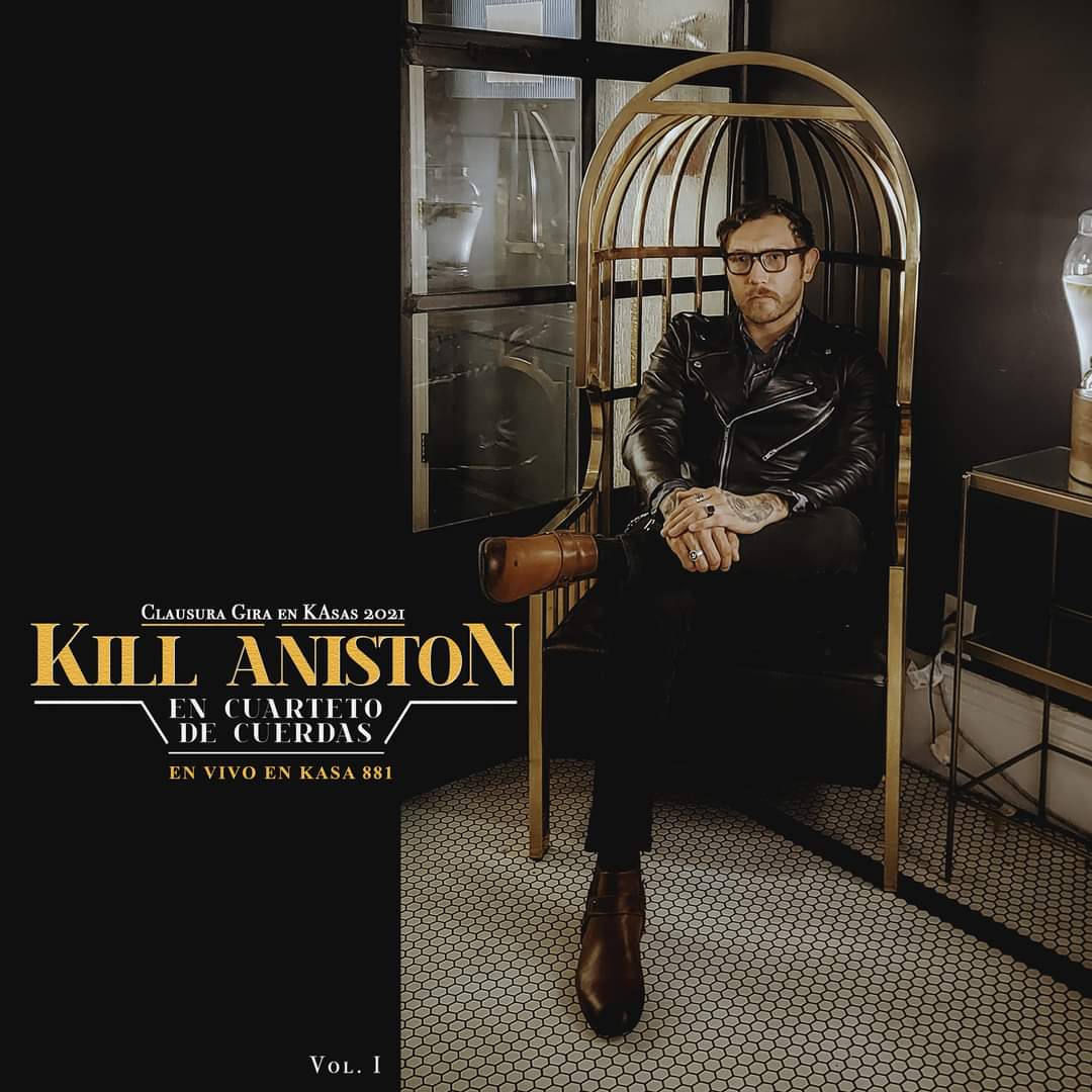 Kill Aniston presentará su nuevo disco junto a un cuarteto de cuerdas por toda la República