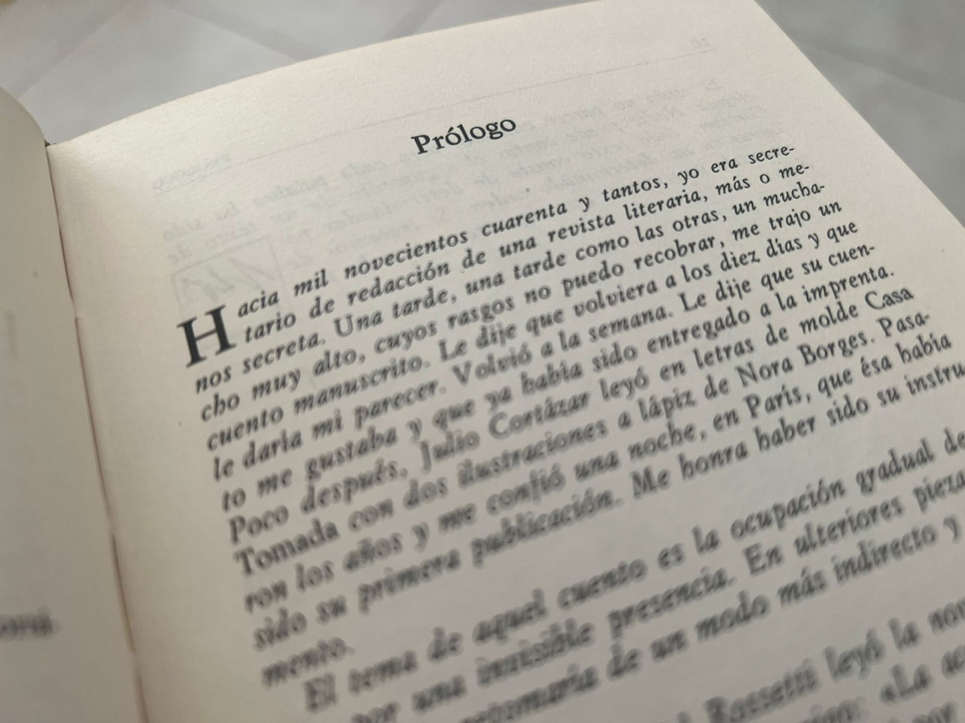 Según Borges cuatro veces se cruzó con Cortázar. En el prólogo a sus cuentos, recuerda dos de esos encuentros.