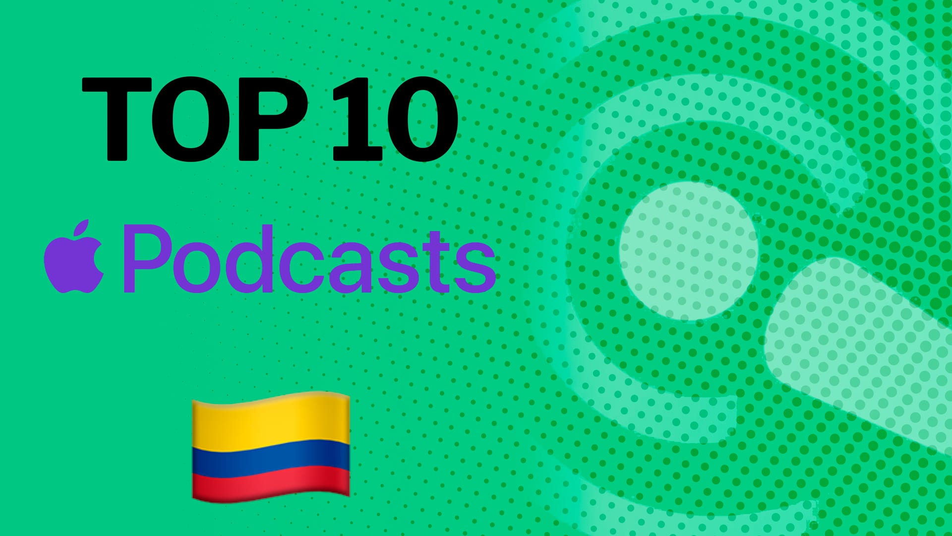 Top 10 de los podcast más populares hoy de Apple Colombia