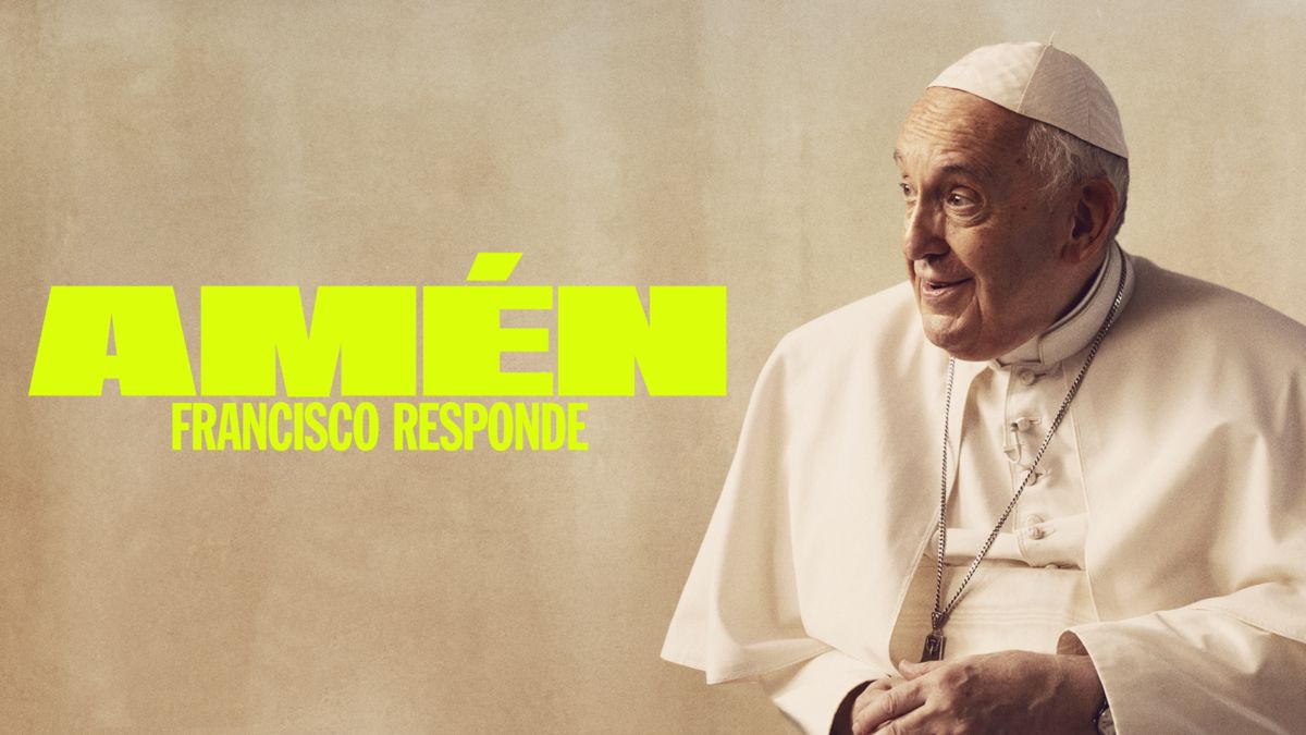 “AMÉN: Francisco responde”: un encuentro único con el Papa en Star+