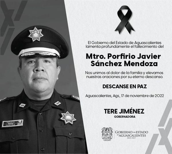 La gobernadora de Aguascalientes envió sus condolencias a la familia de  Porfirio Sánchez. (Gobierno de Aguascalientes).
