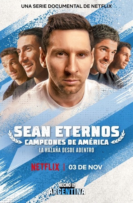 "Sean eternos: campeones de América" fue estrenado en noviembre de 2022. (Netflix)