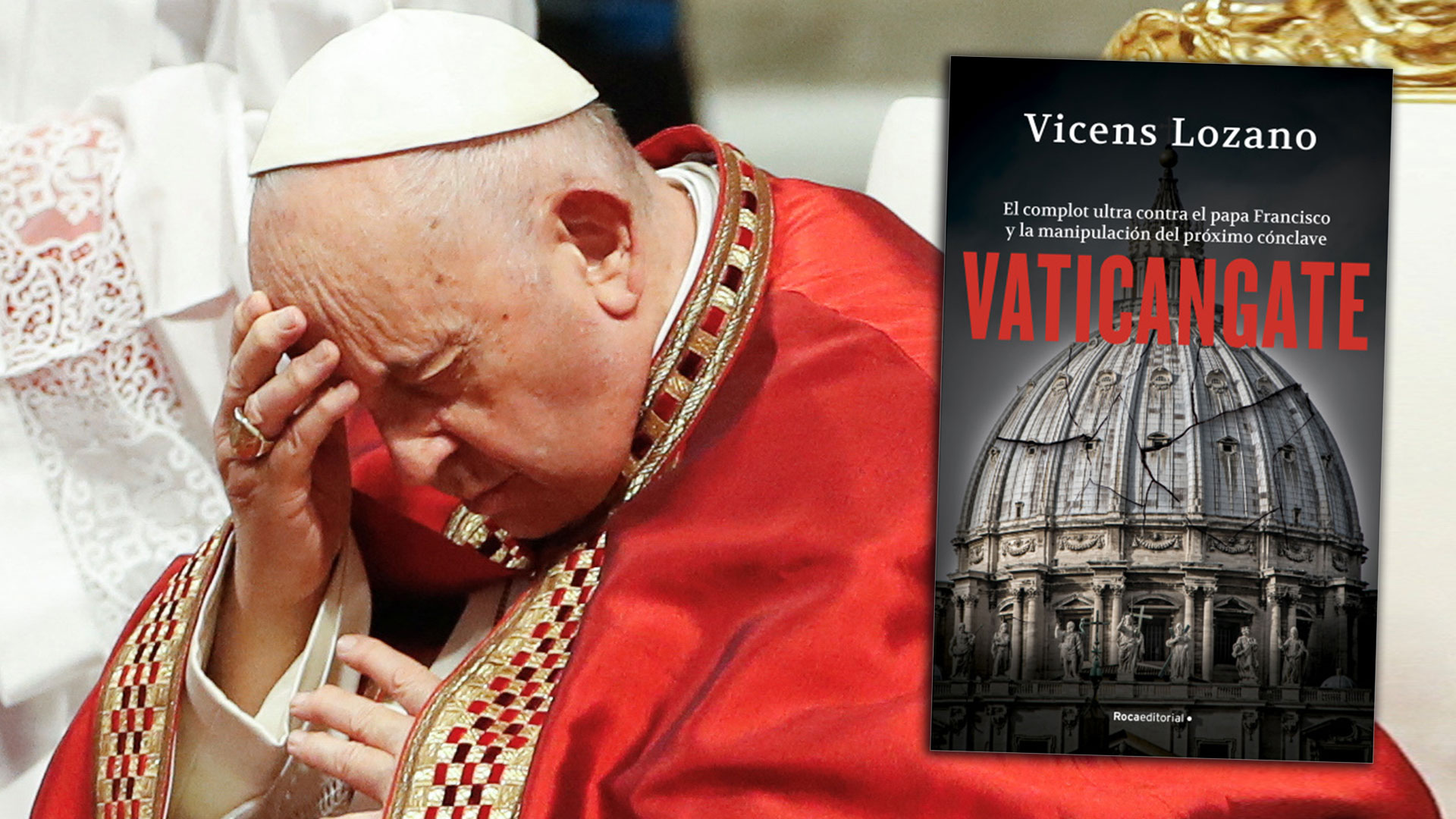 ¿Hay un complot contra el papa Francisco? Las internas secretas del Vaticano y la manipulación del próximo cónclave