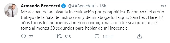 Trino del senador Armando Benedetti, dando a conocer que la Corte Suprema de Justicia archivó la investigación que se le realizaba por parapolítica. Foto: Twitter Armando Benedetti.