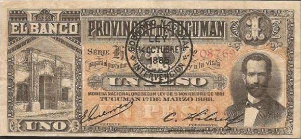 Primera aparición de la fachada de la Casa de la Independencia en un billete: un peso emitido por el Banco de la Provincia de Tucumán en 1888