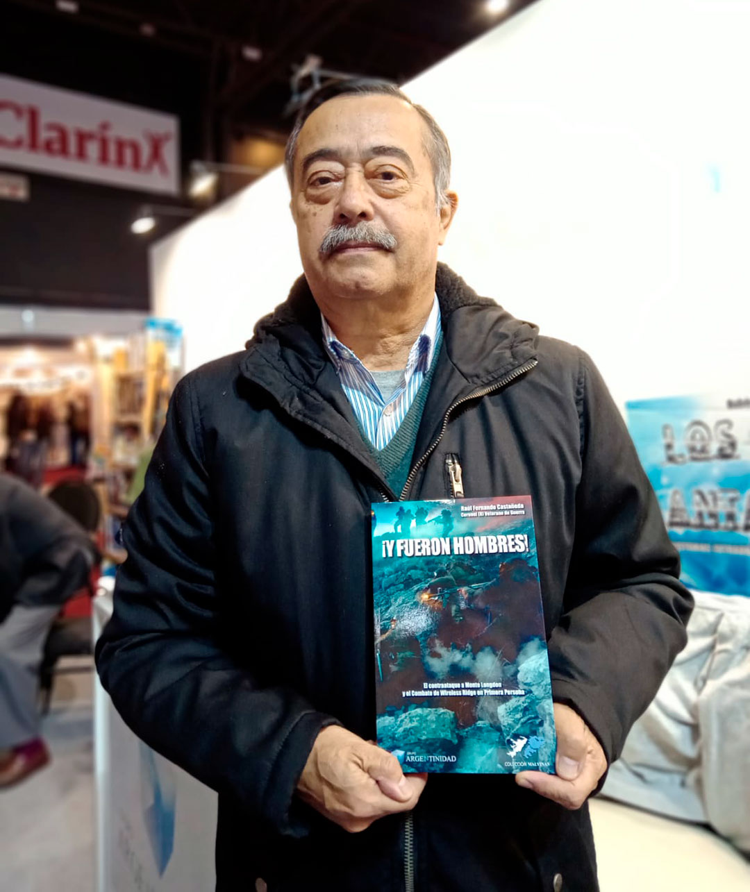 Raúl Fernando Castañeda y su libro "¡Y fueron hombres!"