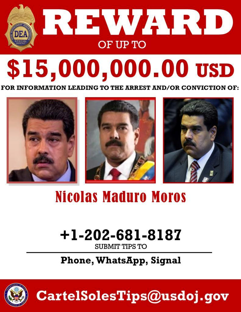 El cártel de la DEA publicado en 2020 en el que se ofrece 15 millones de dólares por información que conduzca a la detención y condena de Nicolás Maduro