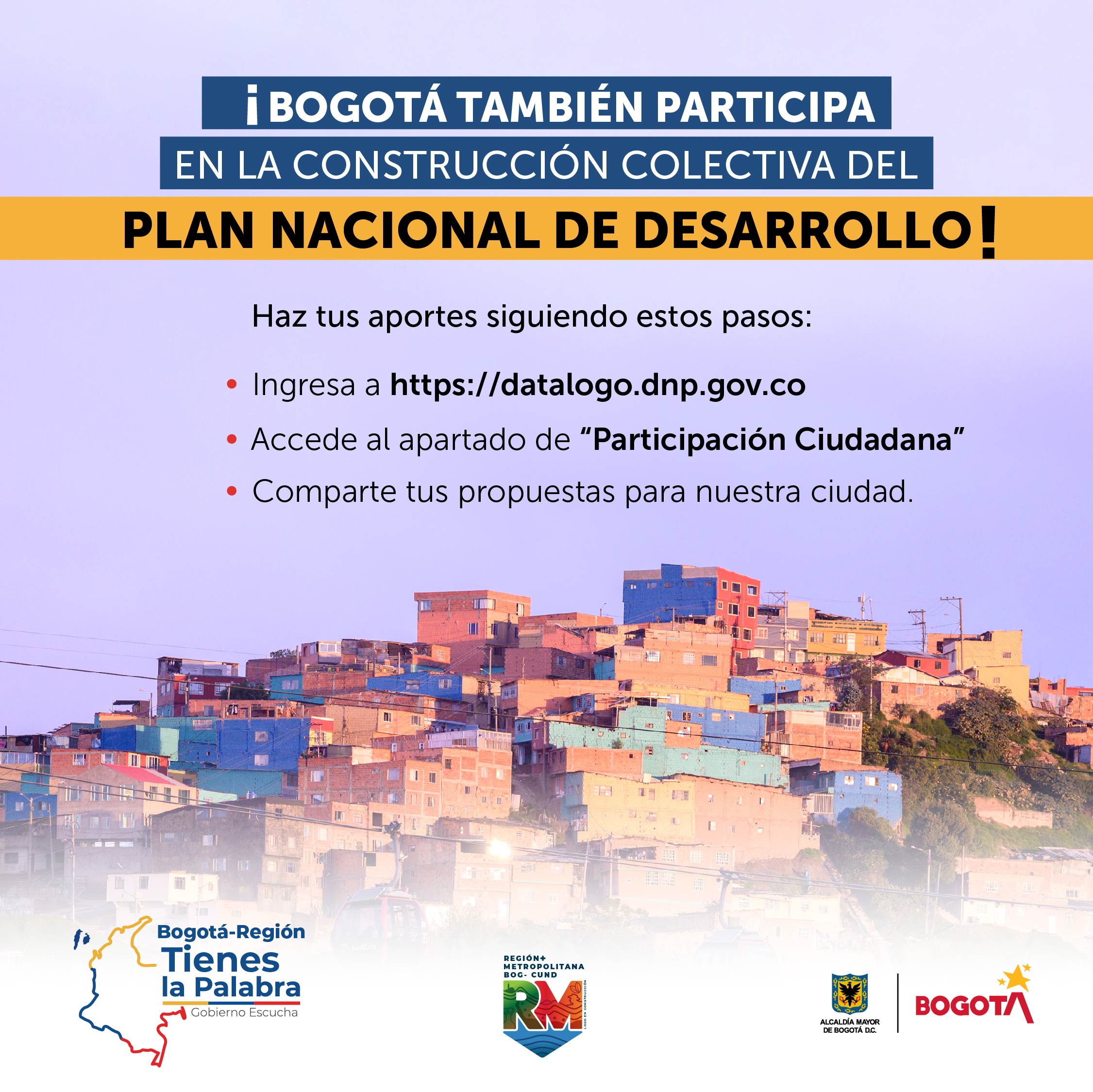 Plan Nacional De Desarrollo Así Puede Participar En La Entrega De Propuestas En Bogotá Infobae 5761