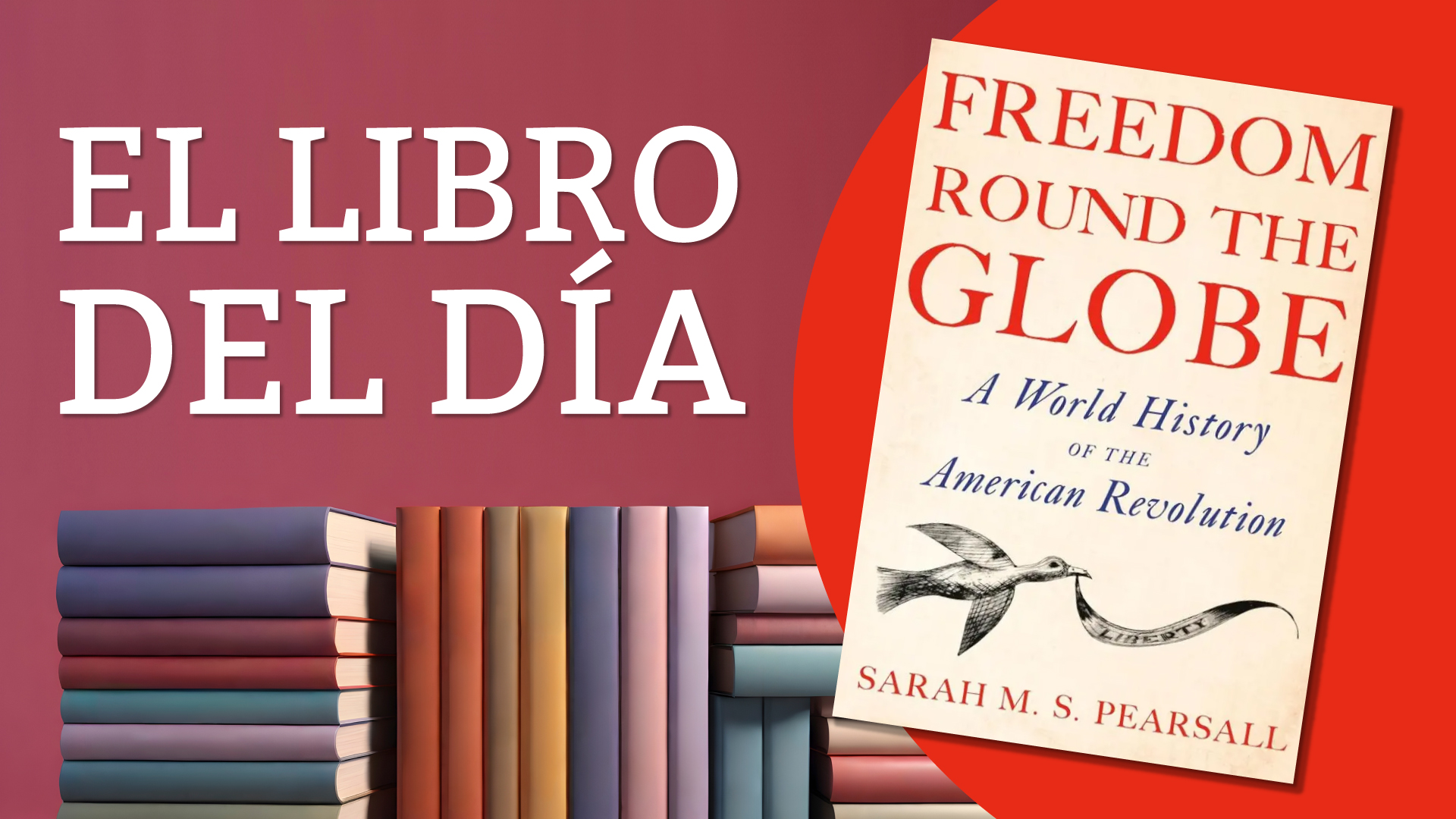 La Revoluci&oacute;n Americana tambi&eacute;n se libr&oacute; en la India y en Espa&ntilde;a 