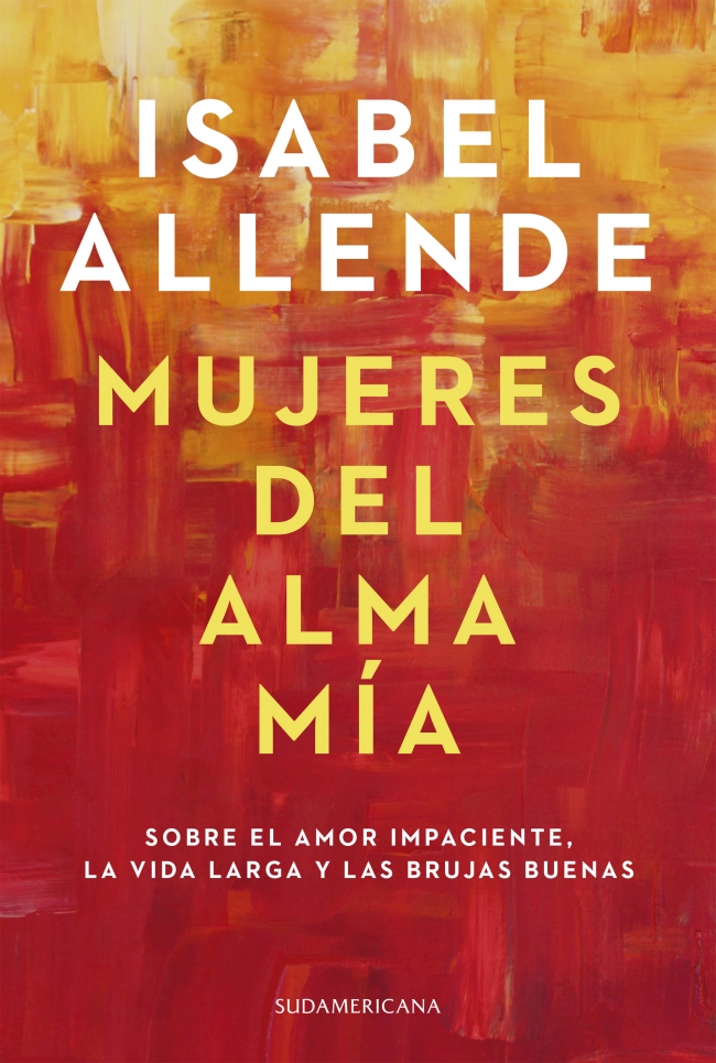 "Mujeres del alma mía", de Isabel Allende