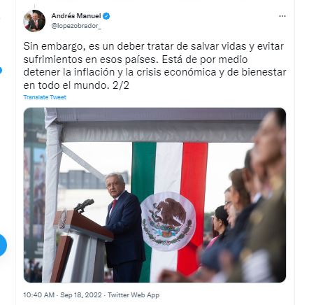 El presidente mexicano recordó que el conflicto Rusia-Ucrania intensificó la crisis económica alrededor del mundo. (Captura: Twitter)