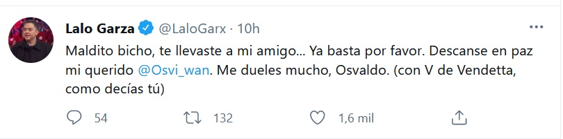 Lalo Garza lamentó el fallecimiento de su amigo Osvaldo Trejo (Foto: Captura de pantalla Twitter / @LaloGarx)