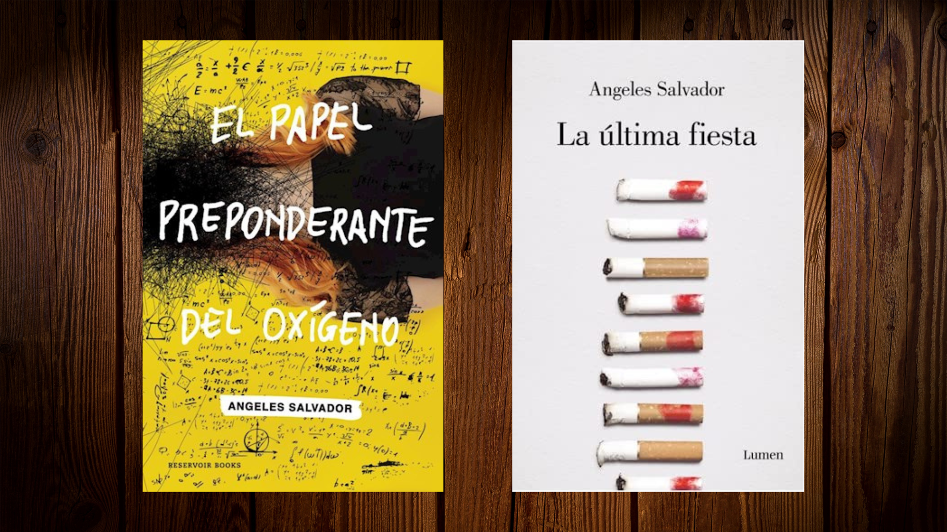 Los dos libros de Ángeles Salvador: "El papel preponderante del oxígeno" y "La última fiesta"