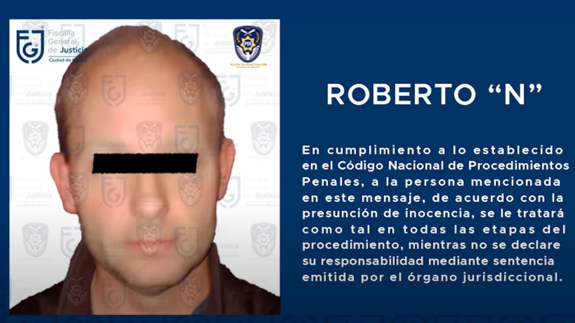 Roberto "N" también fue detenido por su presunta participación en el Cártel Inmobiliario. (FGJCDMX)