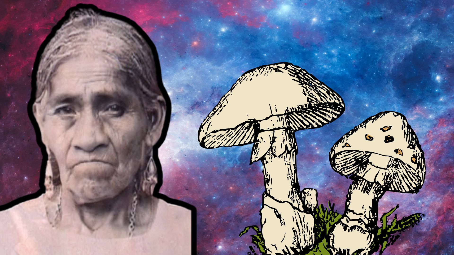 María Sabina: Saint Mother Of The Sacred Mushrooms – PBOG