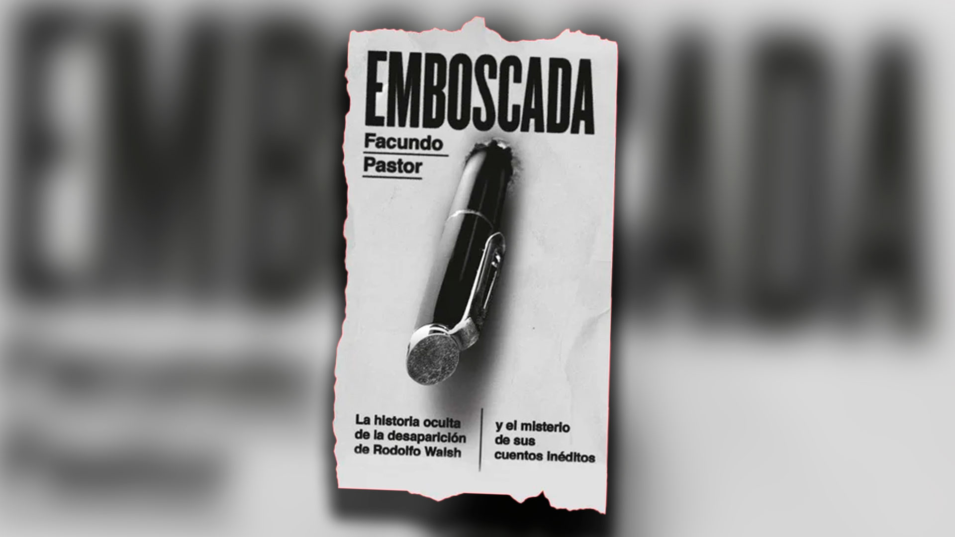 Emboscada, el libro de Facundo Pastor