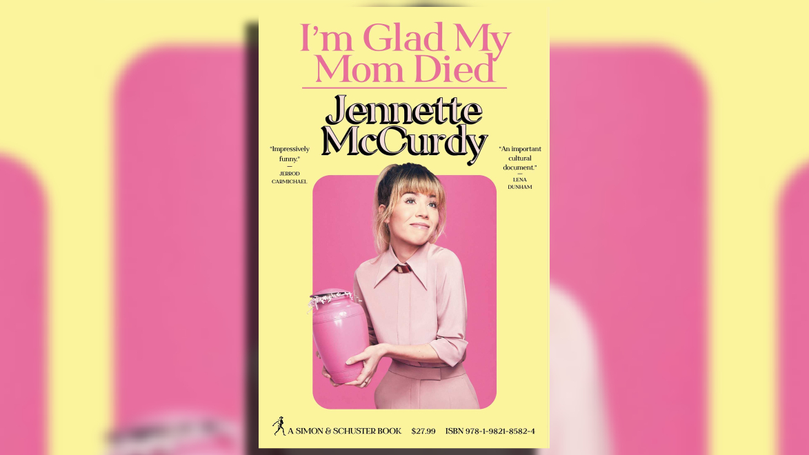 "I'm Glad My Mom Died", libro en que Jennette McCurdy desnuda lo más difícil.